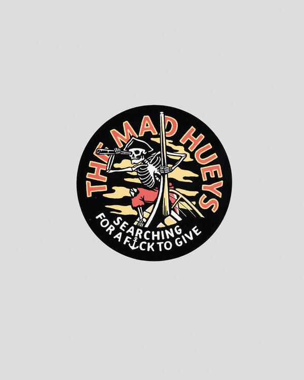 The Mad Hueys Searching For Some Fks Sticker for Mens