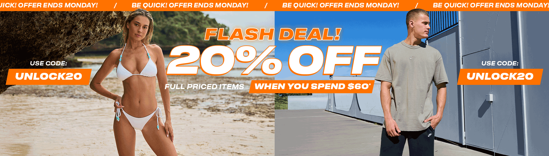 UNLOCK20 Offer On Now! Save 20% When You Spend $60* on selected full priced items.